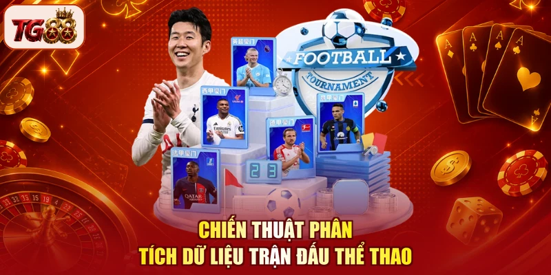 Chiến thuật phân tích dữ liệu trận đấu thể thao