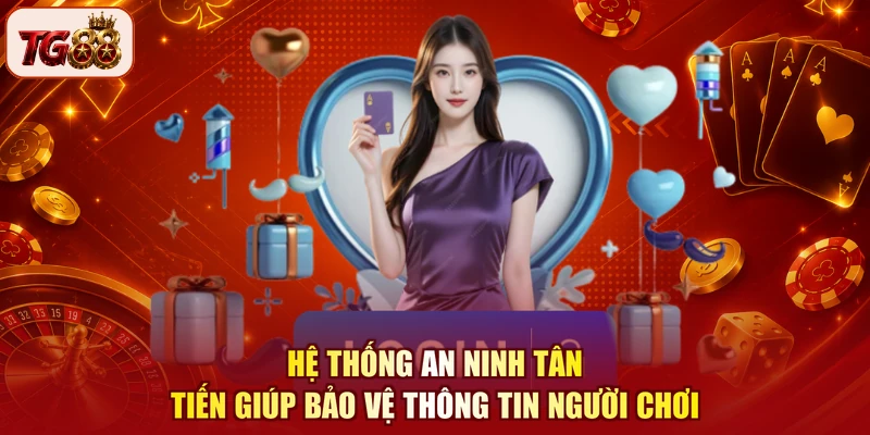 Hệ thống an ninh tân tiến giúp bảo vệ thông tin người chơi
